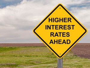 Higher Interest Rates Ahead